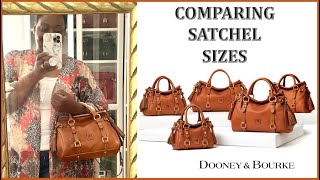 COMPARING SATCHEL SIZES  DOONEY amp BOURKE  LUXURY HANDBAG REVIEW [upl. by Aivatnuhs200]