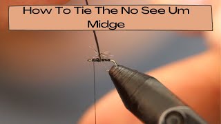 How To Tie the No See Um Midge Fly Tying Tutorial [upl. by Adnuahsar]