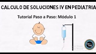 Cálculo de Líquidos Intravenosos Pediatría Módulo 13 [upl. by Kirre]