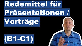 Redemittel für Präsentationen  Vorträge auf Deutsch  B1C1 [upl. by Obed426]