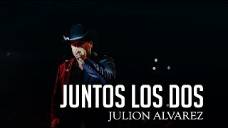 Julion Alvarez  Juntos Los Dos  LETRA  2019 quot ESTRENO quot [upl. by Acirem74]