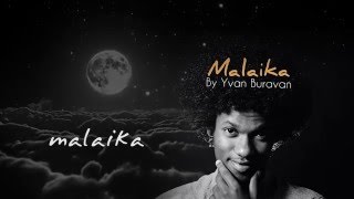 Malaika by Yvan Buravan  Lyrics  official [upl. by Erasaec993]