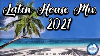 Latin House Mix 2021  Best Of Latin House  Tech House  Deep House  Summer Party Mix  EMotiv [upl. by Kellen]