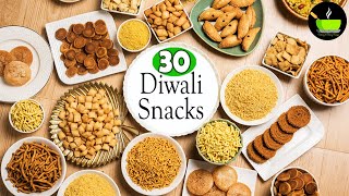 30 Easy Diwali Snacks Recipes  Quick Deepavali Snacks Recipes  Diwali Savouries Deepavali Recipes [upl. by Anirok83]