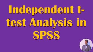 Independent ttest analysis in SPSS Amharic Tutorial part 5 [upl. by Aivatnwahs]