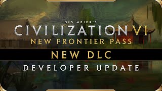 Civilization VI  January 2021 DLC  New Frontier Pass [upl. by Ynatsed466]