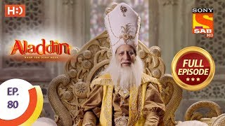 Aladdin  Ep 80  Full Episode  5th December 2018 [upl. by Pardoes234]