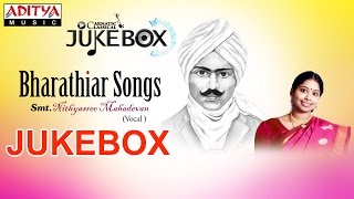 Bharathiar Songs Jukebox II Nithyasree Mahadevan II Classical Songs [upl. by Hilliard]