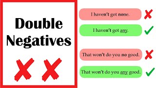 DOUBLE NEGATIVES ❌ Should you use them [upl. by Elsi995]