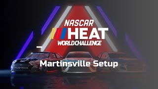 NASCAR HEAT 5 Martinsville Setup [upl. by Kera]