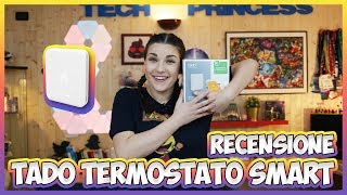 Recensione Tado il termostato smart che DEVI avere 😍 [upl. by Willette560]