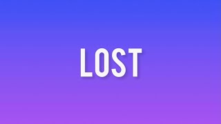 LOST  Lyrics Video [upl. by Ynitsed]