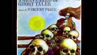 Vincent Price  A Graveyard of Ghost Tales 1974 Full LP [upl. by Mellie162]