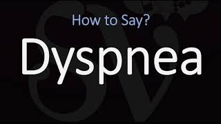 How to Pronounce Dyspnea CORRECTLY Meaning amp Pronunciation [upl. by Nnazil]