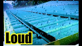 Loud Rain on Metal Tin Roof  10 Hours Rain Sounds For Sleeping [upl. by Gnak880]