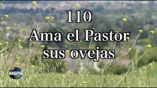 HA62  Himno 110  Ama el Pastor sus ovejas [upl. by Adaurd290]