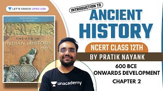 NCERT Class 12  600 BCE Onwards Development Chapter2  UPSC CSEIAS 202223  Pratik Nayak [upl. by Krm390]