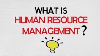 What is Human Resource Management HRM [upl. by Ebony]