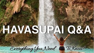 HAVASUPAI QampA Everything You Need To Know Havasu Falls [upl. by Leiru]