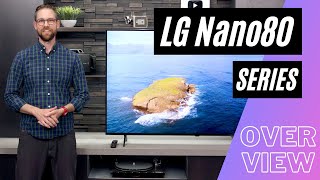 LG Nano80 Series Overview [upl. by Britney]