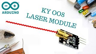 Arduino KY008 LASER module [upl. by Eldreeda]