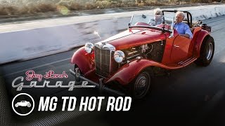 1952 MG TD Hot Rod  Jay Lenos Garage [upl. by Aiekam]