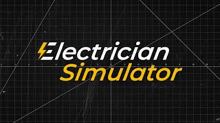 Lets Play Electrician Simulator [upl. by Litsyrk]