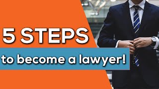 How to Become a Lawyer in just 5 Steps [upl. by Aynav969]