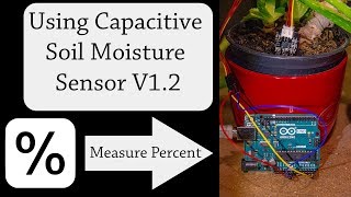 Using a Capacitive Soil Moisture Sensor V12 with Arduino – Measure in [upl. by Ahsenaj193]