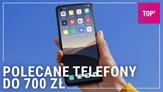 Jaki telefon do 700 zł wybrać TOP 5 [upl. by Teraj730]