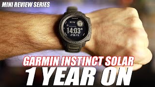 Garmin Instinct Solar  One Year On [upl. by Eiltan]