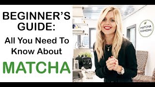 All You Need to Know About Matcha Green Tea  What is Matcha [upl. by Winzler]