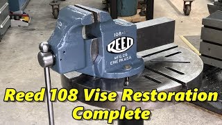 SNS 255 Reed 108 Vise Restoration [upl. by Arielle]