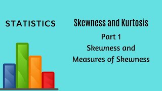 Skewness and Kurtosis  Part 1  Statistics [upl. by Acirfa]