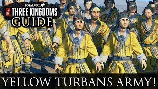 YELLOW TURBAN ARMY GUIDE  Total War Three Kingdoms [upl. by Albers]