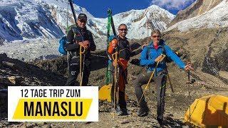 Manaslu der Film  Expedition Oktober 2017 [upl. by Puri]