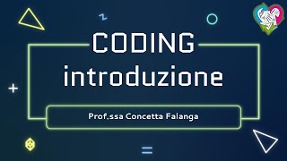 Coding  introduzione [upl. by Yecies439]