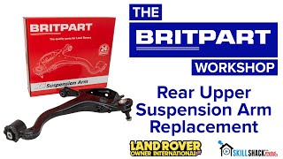 Discovery 3 Discovery 4 amp Range Rover Sport  Rear Upper Suspension Arm Replacement [upl. by Acissej]