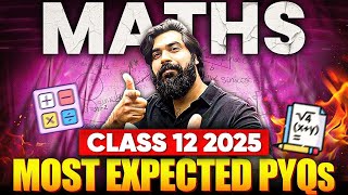 Class 12 Maths Most Expected PYQ Revision🔥 CBSE Class 12 Boards 2025 Preparation💪 SCORE 8080💯 [upl. by Averir701]