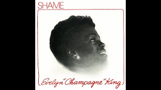 Evelyn quotChampagnequot King  Shame 1977 Disco Purrfection Version [upl. by Kattie]