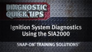 Ignition System Diagnostics Using SIA2000 Diagnostic Quick Tips  Snapon Training Solutions® [upl. by Crow992]