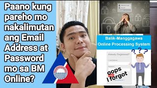 BM ONLINE FORGOT PASSWORD AND EMAIL ADDRESS  BALIK MANGGAGAWA ONLINE [upl. by Nonnerb]