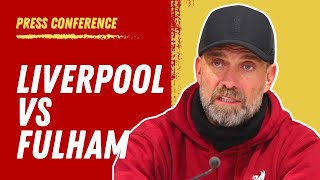 Liverpool vs Fulham  Jurgen Klopp Press Conference [upl. by Michon]