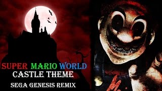 Super Mario World  Castle ThemeSega Genesis Remix [upl. by Samled]