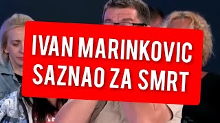 IVAN MARINKOVIC SAZNAO ZA SMRT TUGA [upl. by Latta]