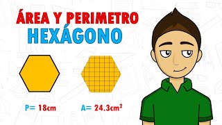 PERÍMETRO Y ÁREA DEL HEXÁGONO Super Fácil  Para principiantes [upl. by Brink]