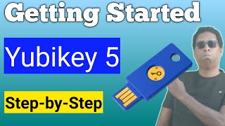 Getting Started Yubikey 5c Updated2020 [upl. by Crean]