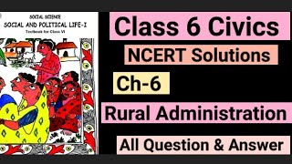 NCERT Solutions  Rural Administration  Class 6 Civics Chapter 6 Question amp Answer [upl. by Letsyrhc]