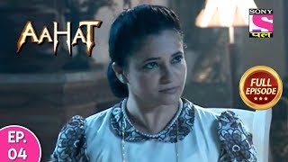 Aahat  Season 5  Full Episode  4  3rd January 2020 [upl. by Pump]