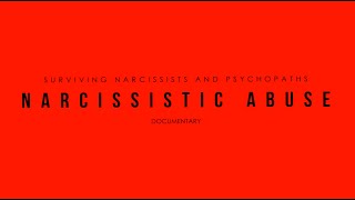 Narcissistic Abuse Documentary [upl. by Morehouse258]